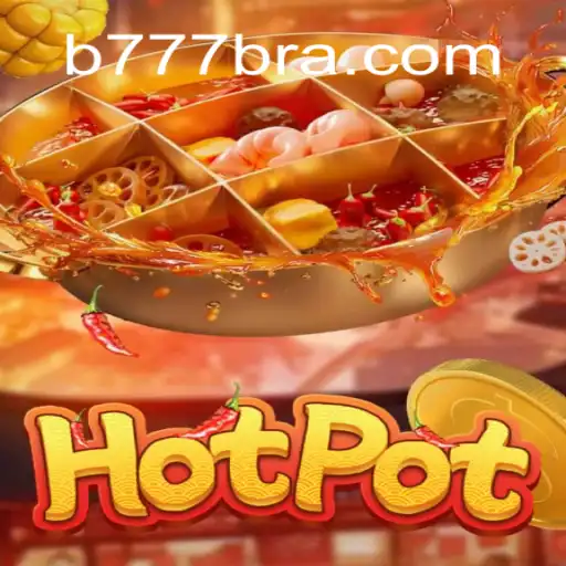 Descubra o Fascinante Mundo de Hotpot: O Novo Sucesso da B777.GAMES